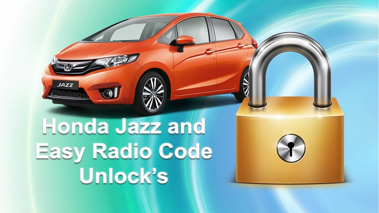 Honda Jazz Radio Code Unlock Free